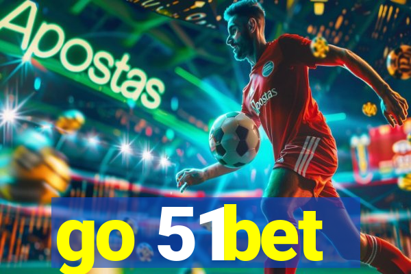 go 51bet